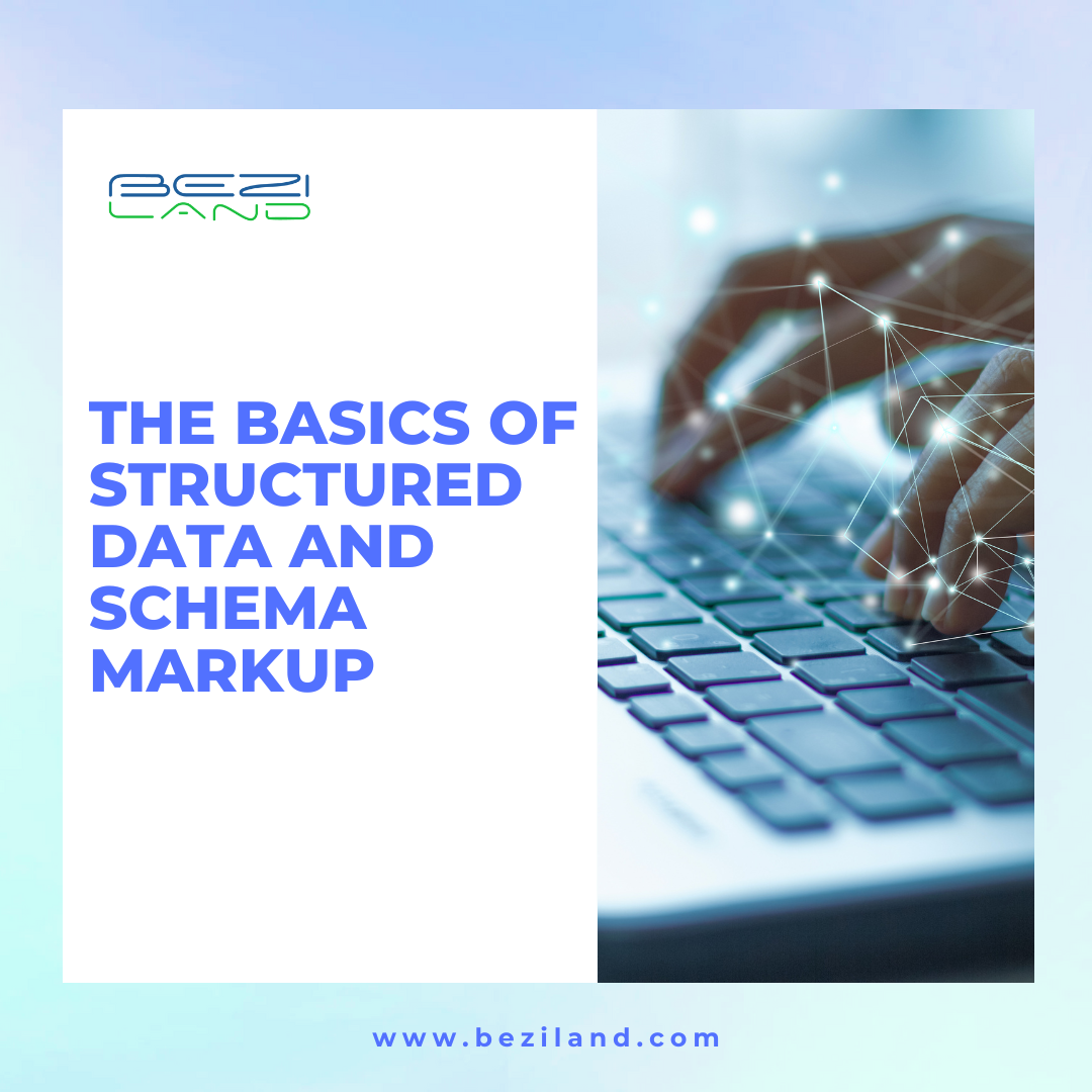 The Basics of Structured Data and Schema Markup