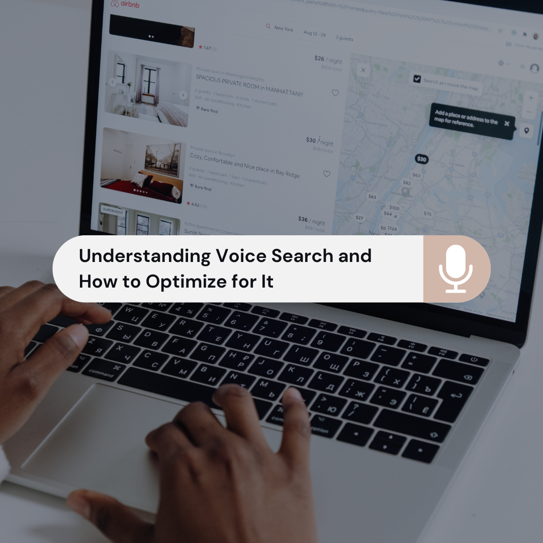 Understanding Voice Search and How to Optimize for It