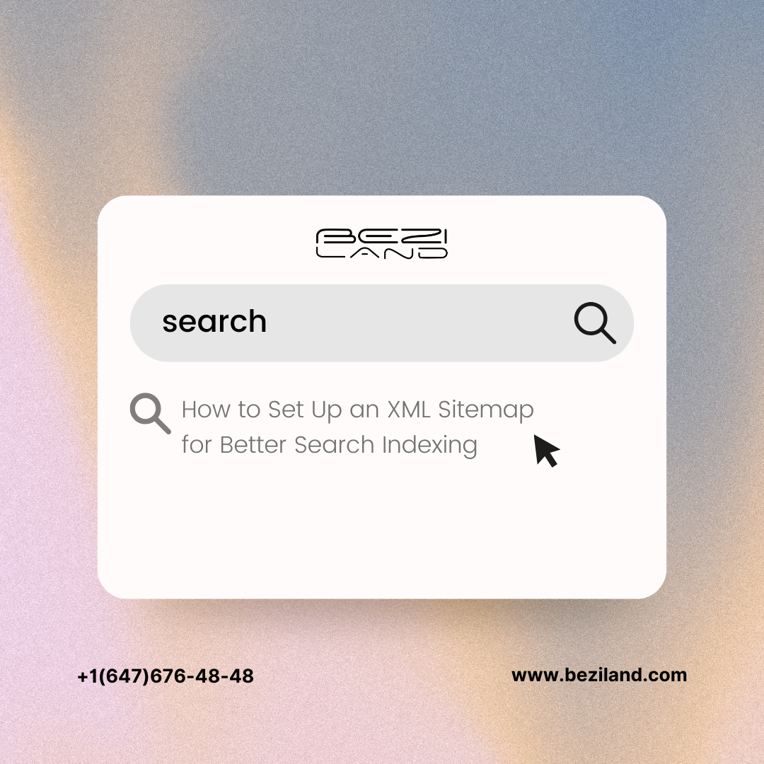 How to Set Up an XML Sitemap for Better Search Indexing